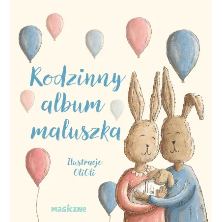 Rodzinny Album Maluszka Rodzinny Album Maluszka
