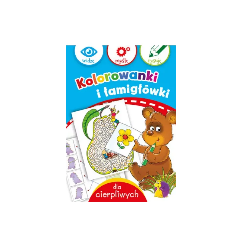 KOLOROWANKI I ŁAMIGŁÓWKI DLA CIERPLIWYCH