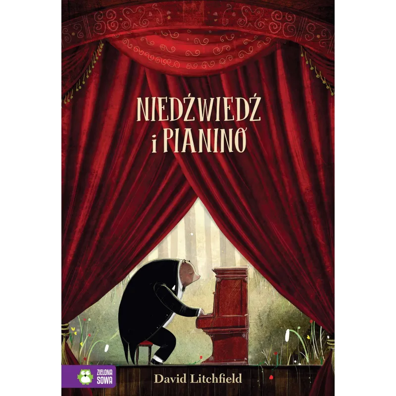 NIEDŹWIEDŹ I PIANINO 4+ David Litchfield