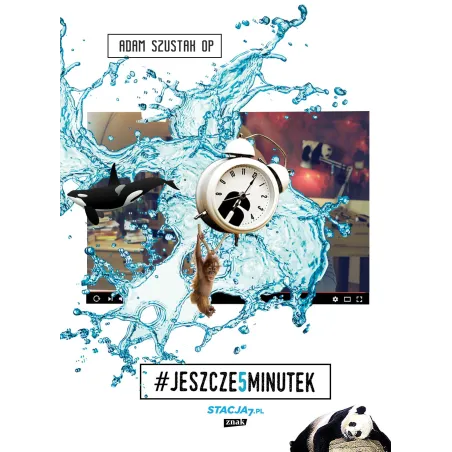 Jeszcze Pięć Minutek Jeszcze Pięć Minutek