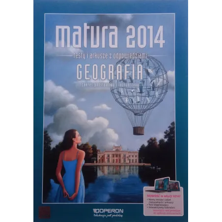 Geografia. Matura 2014. Testy I Arkusze Z Odpowiedziami Zakres Podstawowy I Rozszerzony Geografia. Matura 2014. Testy I Arkusze Z Odpowiedziami Zakres Podstawowy I Rozszerzony