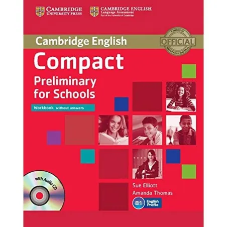 Compact Preliminary For Schools Workbook Without Answers  Cd Compact Preliminary For Schools Workbook Without Answers  Cd