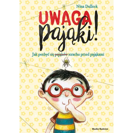 Uwaga Pająki! Uwaga Pająki!