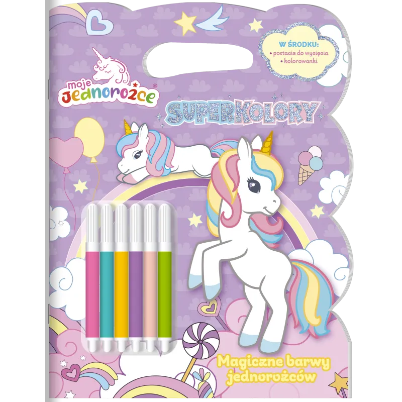 MOJE JEDNOROŻCE. MAGICZNE BARWY JEDNOROŻCÓW. SUPERKOLORY