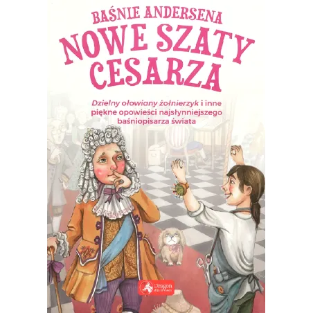 Nowe Szaty Cesarza Baśnie Andersena Nowe Szaty Cesarza Baśnie Andersena