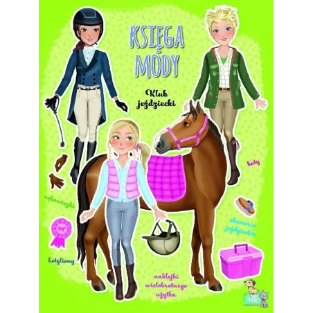 Klub Jeździecki. Księga Mody Klub Jeździecki. Księga Mody