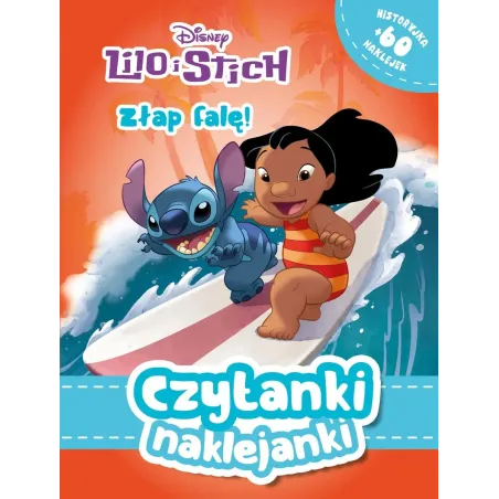 DISNEY LILO I STICH. ZŁAP FALĘ! CZYTANKI NAKLEJANKI