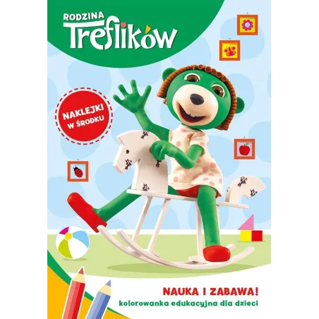 RODZINA TREFLIKÓW. KOLOROWANKA EDUKACYJNA Z NAKLEJKAMI