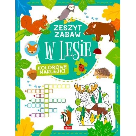 W Lesie. Zeszyt Zabaw Ii Gatunek W Lesie. Zeszyt Zabaw Ii Gatunek