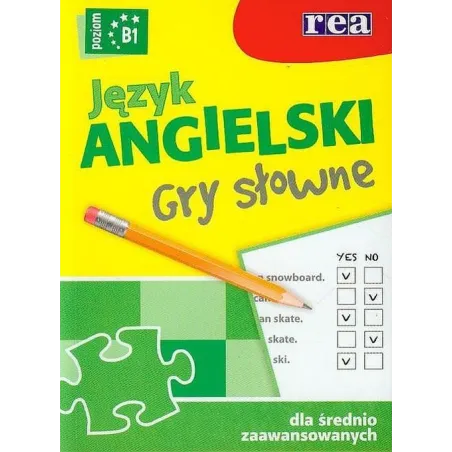 Język Angielski Gry Słowne B1 Dla Średniozaawansowanych Język Angielski Gry Słowne B1 Dla Średniozaawansowanych