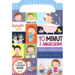 CODZIENNE CZYNNOŚCI. 10 MINUT Z ANGIELSKIM