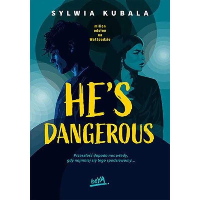 Hes dangerous Sylwia Kubala