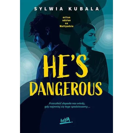 Hes dangerous Sylwia Kubala