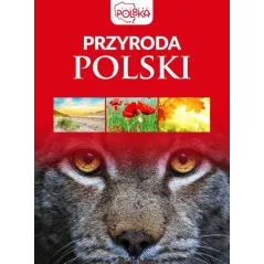 PRZYRODA POLSKI. PIĘKNA POLSKA - Dragon