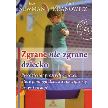 Joye Newman, Carol Kranowitz