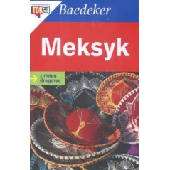 MEKSYK. PRZEWODNIK ILUSTROWANY Z MAPĄ DROGOWĄ