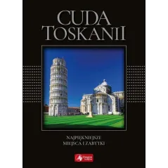 CUDA TOSKANII Janusz Jabłoński - Dragon