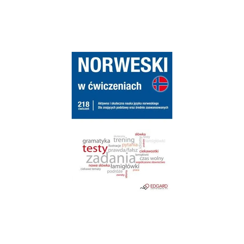 NORWESKI W ĆWICZENIACH. 218 ĆWICZEŃ