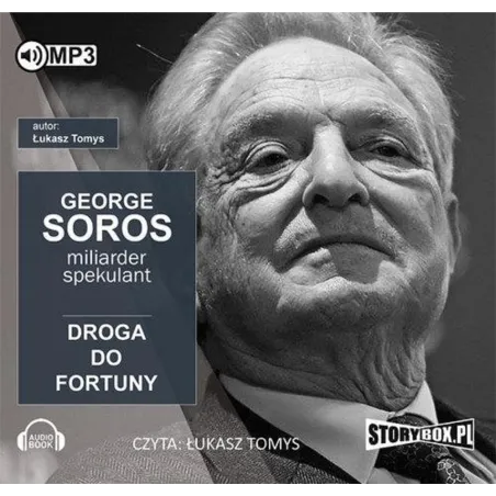GEORGE SOROS DROGA DO FORTUNY AUDIOBOOK CD MP3 - StoryBox.pl