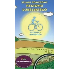 WŁODAWA-HRUBIESZÓW. SZLAKI ROWEROWE REGIONU LUBELSKIEGO. MAPA TURYSTYCZNA 1:50 000