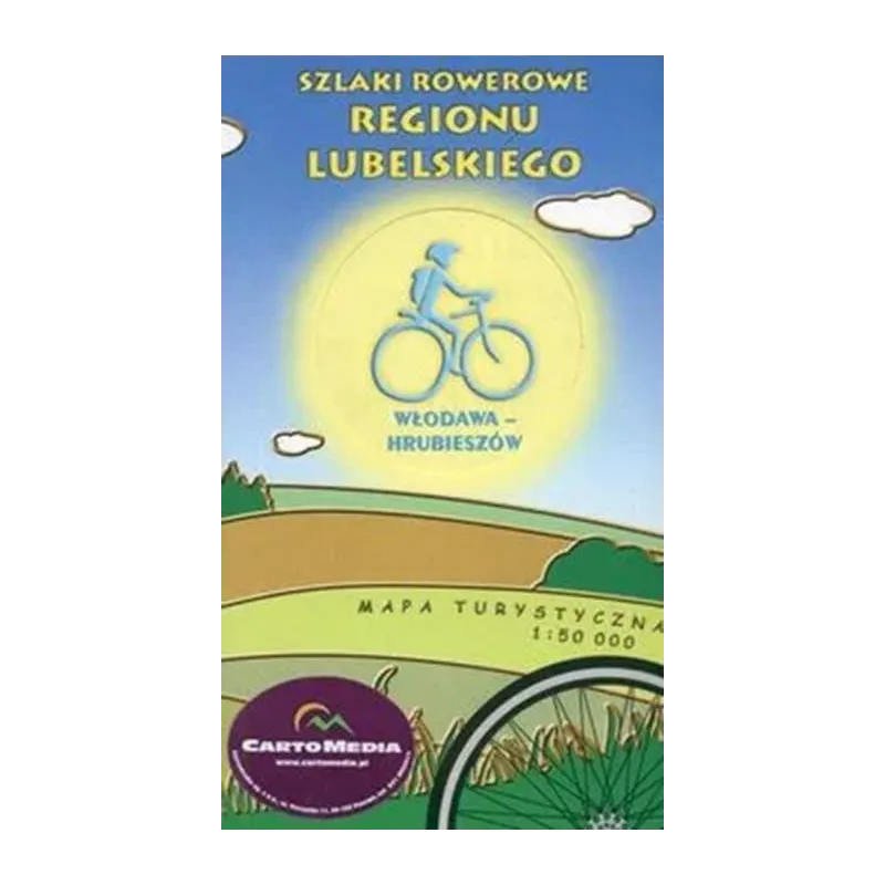 WŁODAWA-HRUBIESZÓW. SZLAKI ROWEROWE REGIONU LUBELSKIEGO. MAPA TURYSTYCZNA 1:50 000