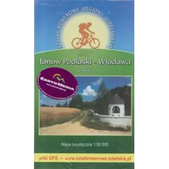 SZLAKI ROWEROWE REGIONU LUBELSKIEGO. JANÓW PODLASKI - WŁODAWA 1