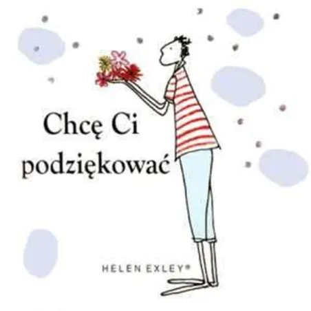 CHCĘ CI PODZIĘKOWAĆ