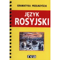 JĘZYK ROSYJSKI. GRAMATYKA PRZEJRZYŚCIE