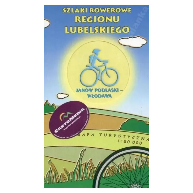 JANÓW PODLASKI-WŁODAWA. SZLAKI ROWEROWE REGIONU LUBELSKIEGO. MAPA TURYSTYCZNA 1:50 000