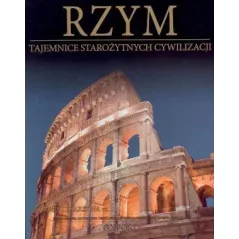 RZYM. OKRES CESARSTWA 3. TAJEMNICE STAROŻYTNYCH CYWILIZACJI 29