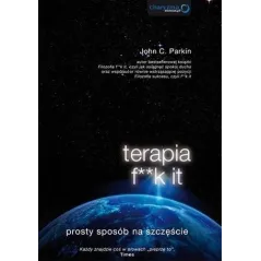 Terapia fk it Prosty sposób na szczęście Parkin John C.