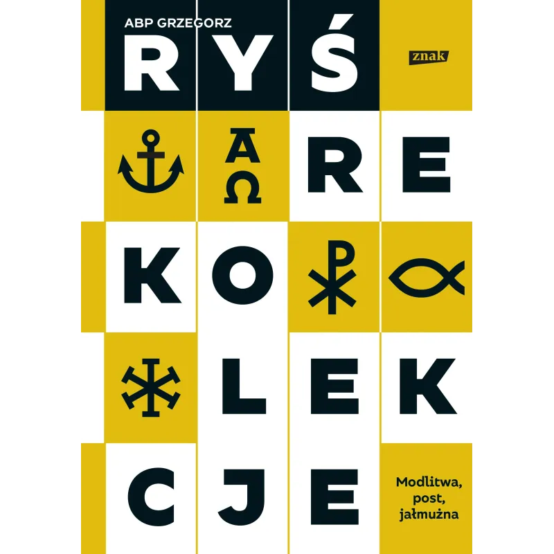 Rekolekcje. Modlitwa post jałmużna wyd. 2022 Grzegorz Ryś