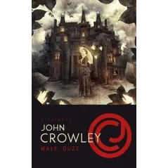 Małe duże John Crowley