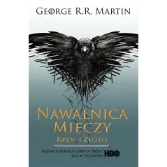 Krew i złoto. Nawałnica mieczy. Pieśń Lodu i Ognia. Tom 3 okładka filmowa George R.R. Martin