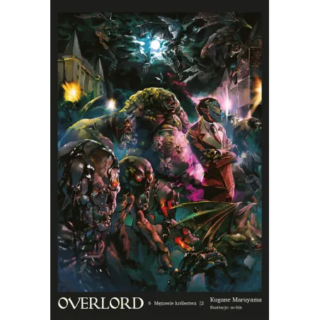 Mężowie Królestwa. Overlord 6 Mężowie Królestwa. Overlord 6