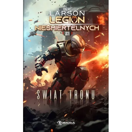 Świat Tronu. Legion Nieśmiertelnych 21
