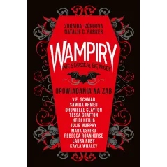 WAMPIRY NIE STARZEJĄ SIĘ NIGDY