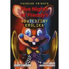 Odwiedziny królika. Five Nights At Freddys wyd. 2 Scott Cawthon