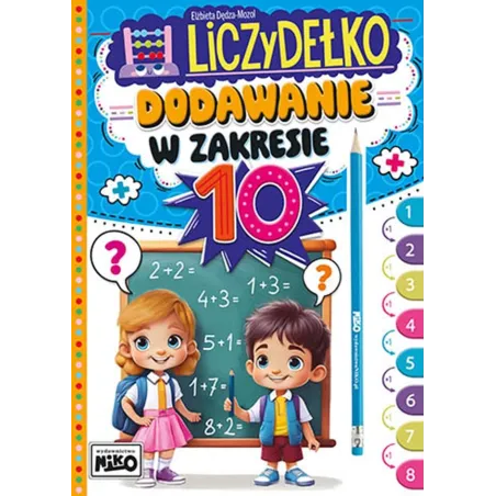 Dodawanie W Zakresie 10. Liczydełko Dodawanie W Zakresie 10. Liczydełko