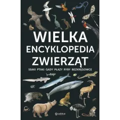 WIELKA ENCYKLOPEDIA ZWIERZĄT II GATUNEK