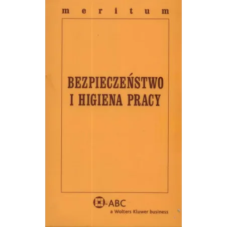 BEZPIECZEŃSTWO I HIGENA PRACY - Wolters Kluwer