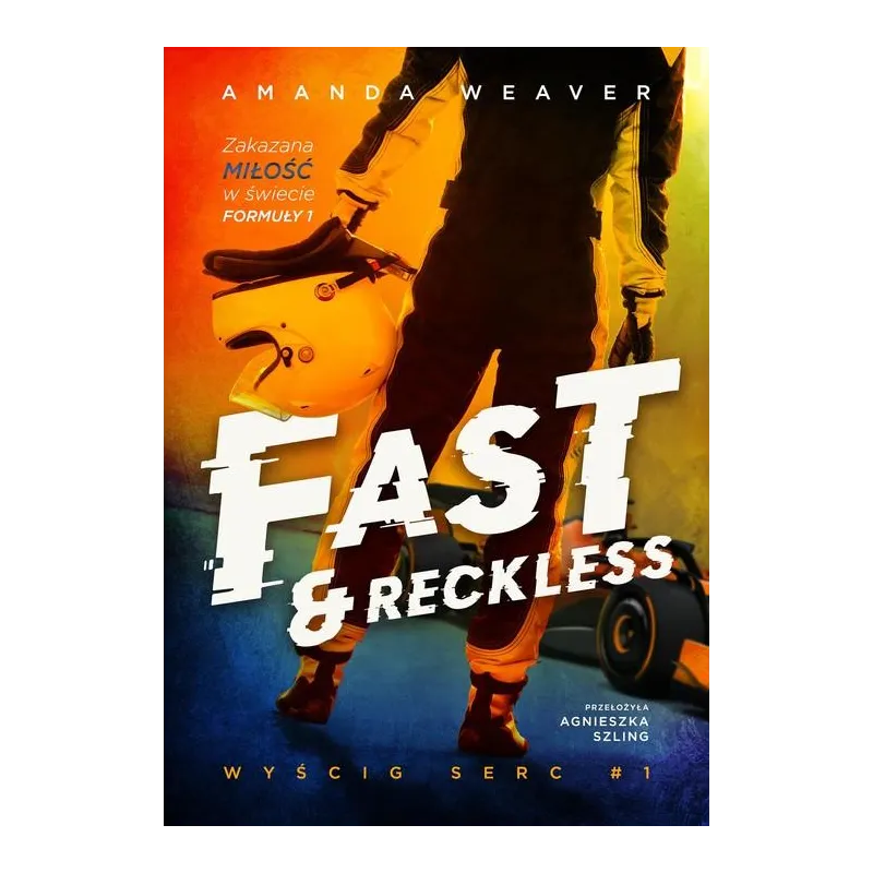 FAST AND RECKLESS