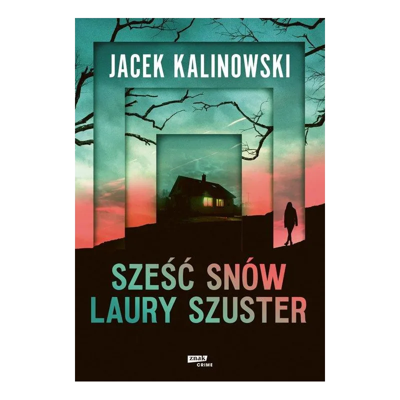 SZEŚĆ SNÓW LAURY SZUSTER