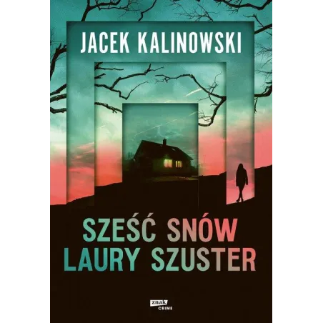 SZEŚĆ SNÓW LAURY SZUSTER