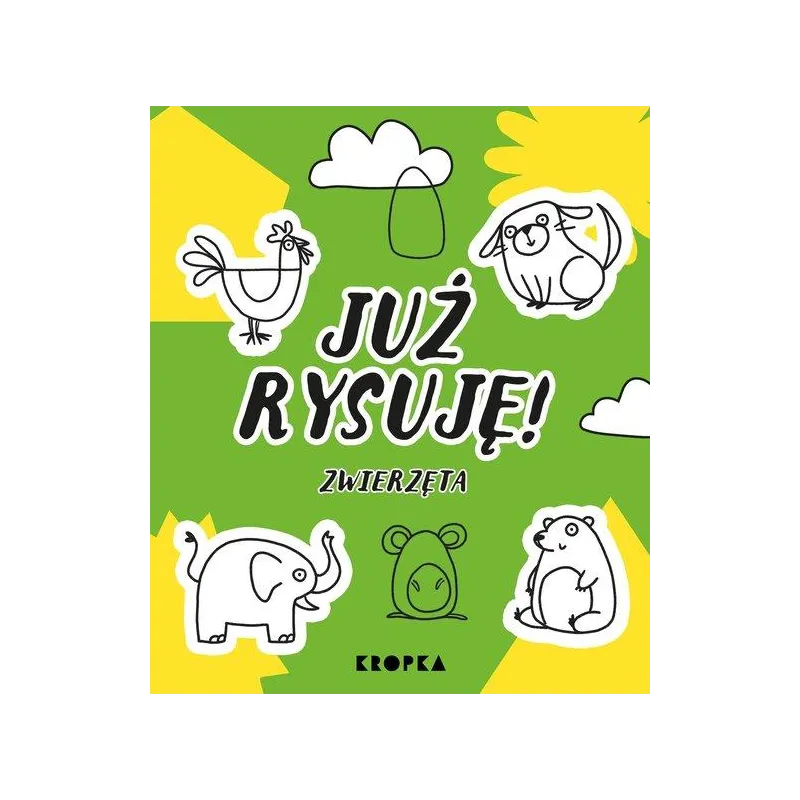 JUŻ RYSUJĘ! ZWIERZĘTA