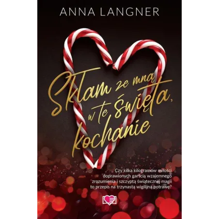 Skłam Ze Mną W Te Święta, Kochanie Skłam Ze Mną W Te Święta, Kochanie