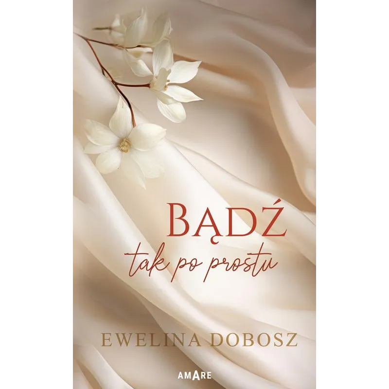 BĄDŹ TAK PO PROSTU