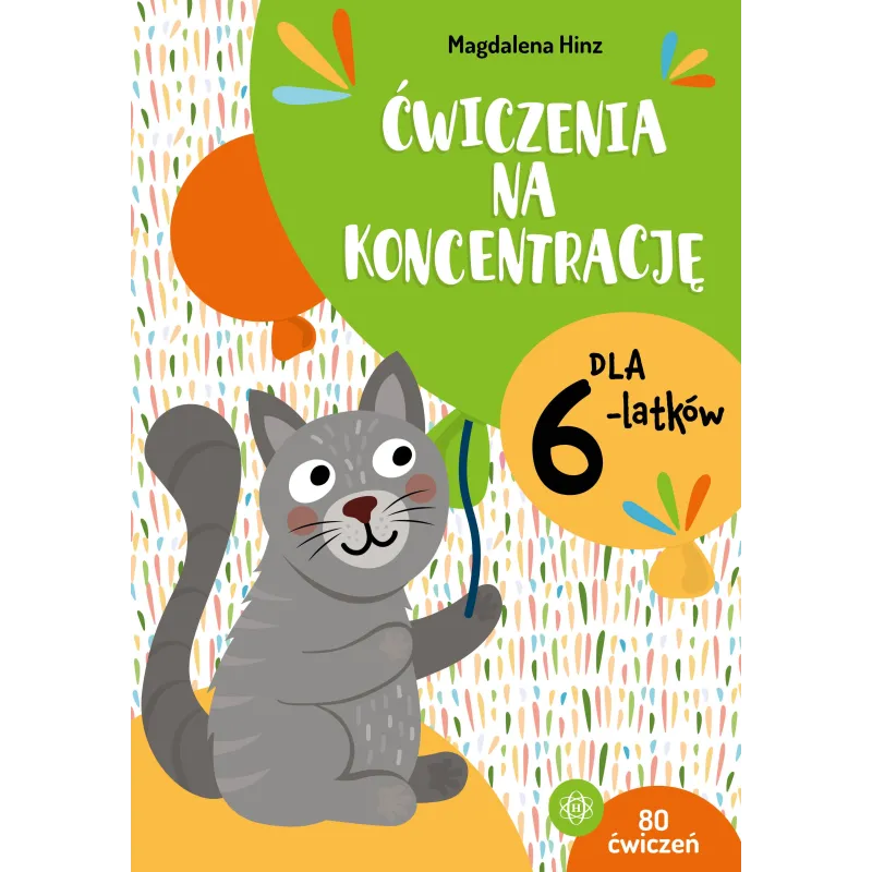 Ćwiczenia na koncentrację dla 6latków Magdalena Hinz