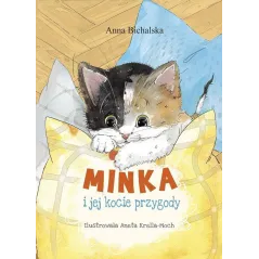 MINKA I JEJ KOCIE PRZYGODY