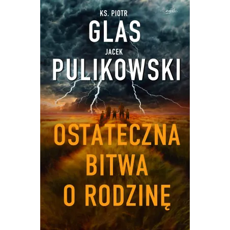 Ostateczna Bitwa O Rodzinę